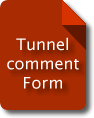 Tunnel comment form
